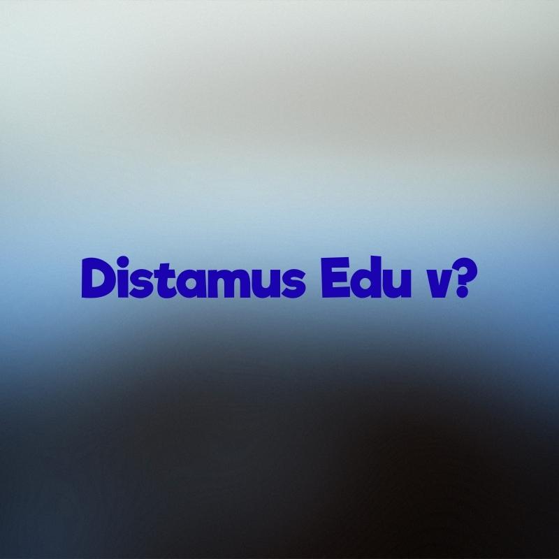 Presentamos Distamus Edu v?